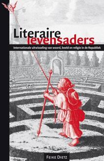 Literaire levensaders - Boek Feike Dietz (9087042809)