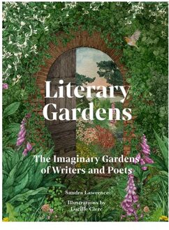 Literary Gardens - Sandra Lawrence