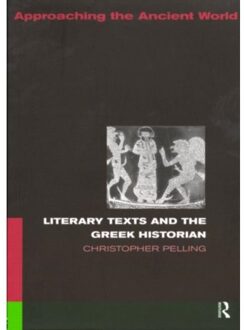 Literary Texts and the Greek Historian