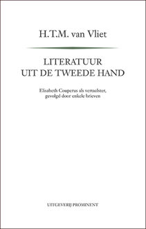 Literatuur uit de tweede hand - Boek H.T.M. van Vliet (9492395142)