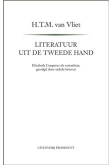 Literatuur uit de tweede hand - Boek H.T.M. van Vliet (9492395142)
