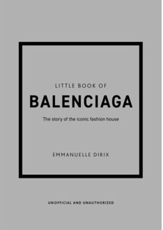 Little Book Of Balenciaga - Little Books Of Fashion - Emmanuelle Dirix