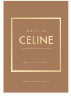 Little Book Of Celine - Little Books Of Fashion - Frances Sola-Santiago