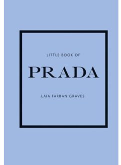 Little Books Of Style Little Book Of Prada - Laia Farran Graves