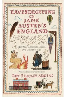 Little, Brown Eavesdropping on Jane Austen's England