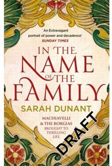 Little, Brown In The Name of the Family - Boek Sarah Dunant (1844087484)