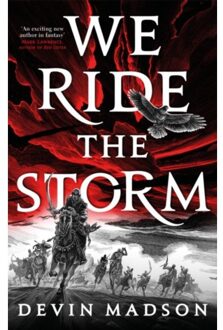 Little, Brown The Reborn Empire (01): We Ride The Storm - Devin Madson