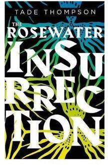 Little, Brown The Rosewater Insurrection