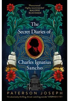 Little, Brown The Secret Diaries Of Charles Ignatius Sancho - Paterson Joseph
