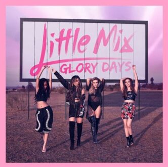 Little Mix - Glory Days | CD