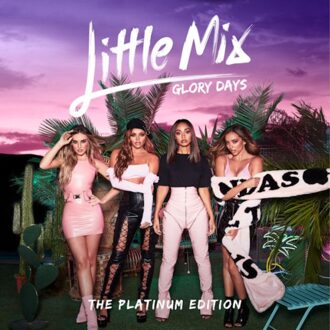 Little Mix - Glory Days: Platinum Edition | CD + DVD Video