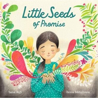 Little Seeds Of Promise - Sana Rafi