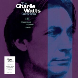 Live At Fulham Town Hall - Charlie Watts & The Charlie Watt