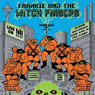 Live At Kexp - Frankie And The Witch Fingers