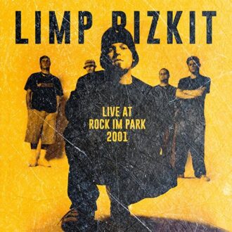 Live At Rock Im Park 2001 - Limp Bizkit