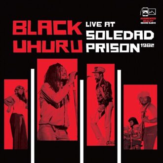 Live At Soledad Prison 1982 - Black Uhuru