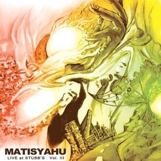 Live At Stubb's Vol.Iii - Matisyahu