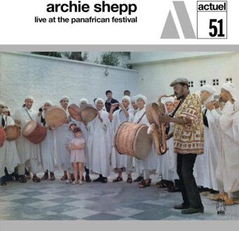 Live At The Panafrican Festival - Archie Shepp