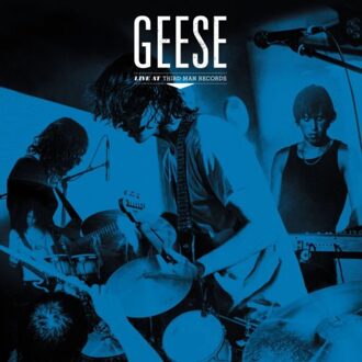 Live At Third Man Records - Geese