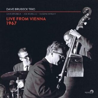 Live From Vienna 1967 - Dave Brubeck -trio