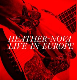Live In Europe - Heather Nova