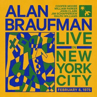Live In New York City, February 8, 1975 - Alan Braufman