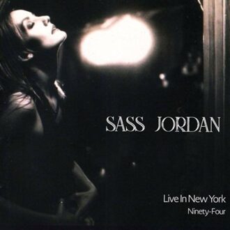 Live In New York Ninety-Four - Sass Jordan
