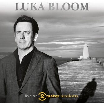 Live On 2 Meter Sessions - Luka Bloom