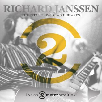 Live On 2 Meter Sessions - Richard Janssen