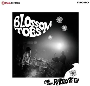 Live On Radio & Tv - Blossom Toes