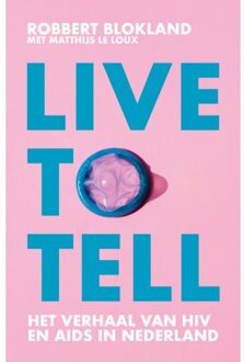 Live To Tell - Robbert Blokland