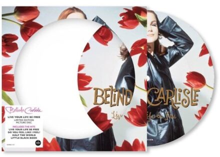 Live Your Life Be Free - Belinda Carlisle