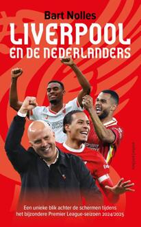 Liverpool en de Nederlanders -  Bart Nolles (ISBN: 9789026372254)
