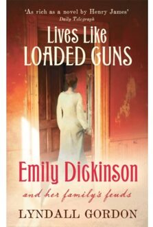 Lives Like Loaded Guns - Lyndall Gordon
