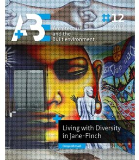 Living with diversity in Jane Finch - Boek Donya Ahmadi (9492516802)