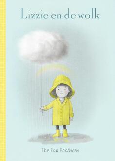 Lizzie en de wolk -  The Fan Brothers (ISBN: 9789025885700)