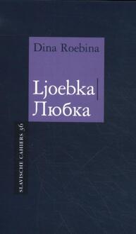 Ljoebka - Slavische Cahiers