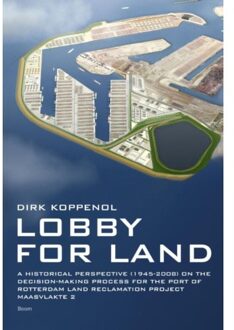 Lobby for land - Boek Dirk Koppenol (9058755894)