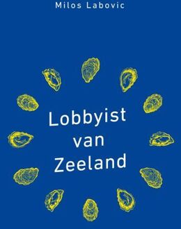 Lobbyist Van Zeeland - Milos Labovic