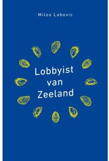 Lobbyist Van Zeeland - Milos Labovic