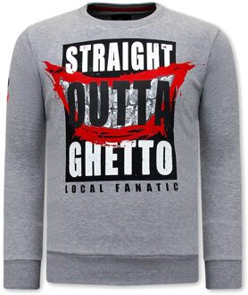 Local Fanatic Sweater straight outta ghetto Grijs - L
