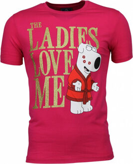Local Fanatic T-shirt - The Ladies Love Me Print - Roze - Maten: L