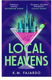 Local Heavens - K. M. Fajardo