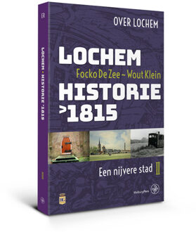 Lochem - Historie na 1815 - Boek Focko de Zee (9462492654)