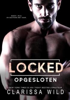 Locked: Opgesloten (Dark Romance) - Clarissa Wild