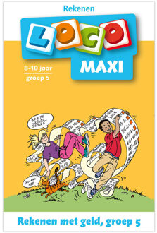 Loco Rekenen met geld / Groep 5 - Boek Marjon Lugthart (9001500285)