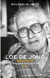 Loe de Jong - Boek Boudewijn Smits (946105467X)