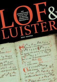 Lof en luister -  Rens Tienstra (ISBN: 9789403708836)