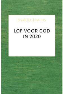 Lof Voor God In 2020 - (ISBN:9789463986649)