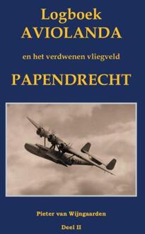 Logboek Aviolanda En Het Verdwenen Vliegveld